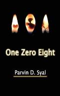 One Zero Eight