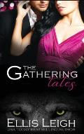 The Gathering Tales: A Feral Breed World Anthology
