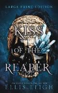 Kiss of the Reaper: Death Is Not The End: A Paranormal Fantasy Romance