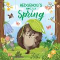 Hedgehog's Home for Spring
