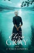 The Colors of Eliza Gray
