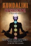 Kundalini Awakening: 5 Books in 1: Expand Mind Power through Chakra Meditation, Psychic Awareness, Enhance Psychic Abilities, Intuition, an