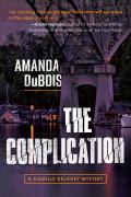 Complication A Camille Delaney Mystery