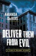 Deliver Them From Evil
