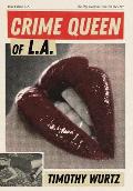 Crime Queen of LA