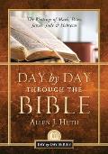 Day by Day Through the Bible: The Writings of Mark, Peter, James, Jude & Hebrews