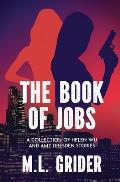 The Book of Jobs: A Collection of Helen Wu and Amy Dresden Stories