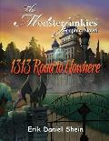 1313 Road to Nowhere: The Monsterjunkies Graphic Novel