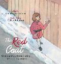 The Red Coat: Giving and Gratitude During The Great Depression