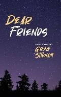 Dear Friends: Short Stories By Greg Stidham