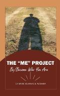 The ME Project