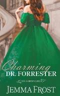 Charming Dr. Forrester