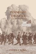 Tennessee Thunder: A Tale of Two Armies