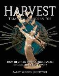 Harvest: Book III of the Trilogy Renaissance: Healing the Great Divide