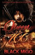 Queen of the Zoo