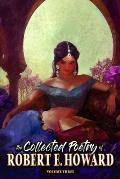 The Collected Poetry of Robert E. Howard, Volume 3