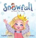 Snowfall: A Snow Day Story