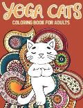 Yoga Cat Coloring Book: Kitty Yoga Mandala And Zentangle Coloring Pages