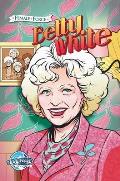 Female Force: Betty White
