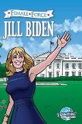 Female Force: Jill Biden