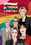 Female Force: Pride LGBTQ+: Ellen DeGeneres, Joan Jett, Kristen Stewart, Jane Lynch and Rosie O'Donnell