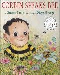 Corbin Speaks Bee: A Bee Friendly Picture Book