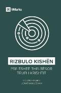Rizbulo Kish?n (Rediscover Church) (Albanian): Why the Body of Christ Is Essential