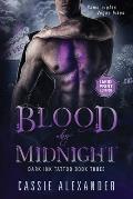 Blood by Midnight -- Large Print