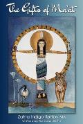 The Gifts of Ma'at