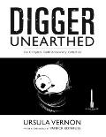Digger Unearthed The Complete Tenth Anniversary Collection