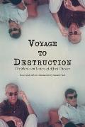 Voyage To Destruction: The Moroccan Letters of Alfred Chester