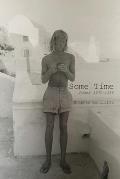 Some Time: Poems 1970 - 1980