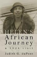 Helen's African Journey: a 1934 visit