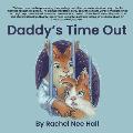 Daddy's Time Out