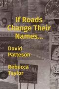 If Roads Change Their Names...