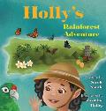 Holly's Rainforest Adventure