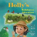 Holly's Rainforest Adventure