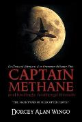Captain Methane and his Finely Feathered Friends: The Mark Twain of Helicopter Pilots?