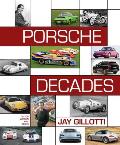 Porsche Decades: An Introduction to the Porsche Story