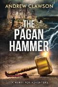 The Pagan Hammer: Harry Fox Adventure Book 5