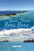 Back From Bora Bora