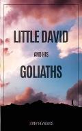Little David and Goliaths