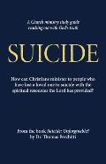 Suicide: Unforgivable? Study Guide