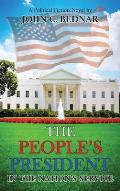 The People's President: In the Nation's Service