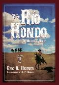 Del Rio Hondo: A Western Novel