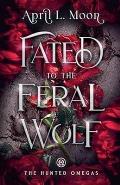 Fated to the Feral Wolf