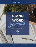 Stand on the Word Journal: A Companion for Your Journey Through the Bible Volume 2