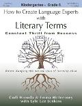 How to Create Language Experts with Literary Terms: Constant Thrill from Success