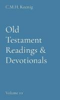 Old Testament Readings & Devotionals: Volume 10