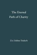 The Eternal Path of Charity